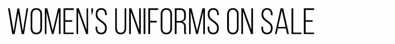 Women's Uniforms On Sale