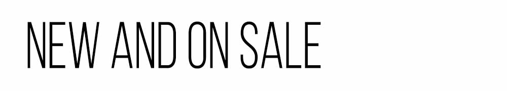New And On Sale