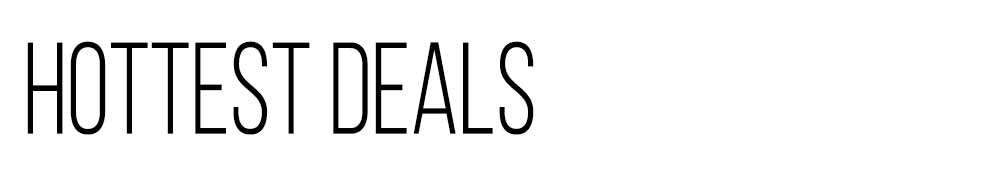 Hottest Deals